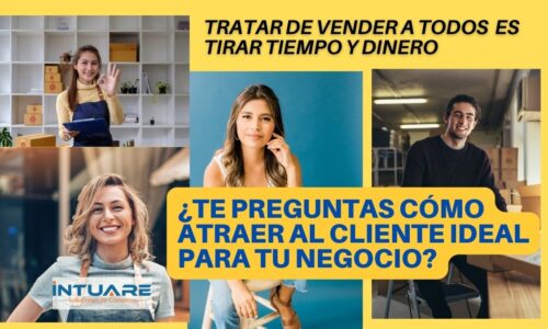 Cómo Atraer al Cliente Ideal